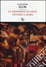 Blok Aleksandr; Bazzarelli E. (cur.)