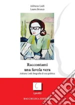 Branca Laura; Lodi Adriana