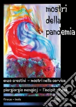 Mongioj Piergiorgio; Crestini Enzo