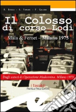 Besola Riccardo; Ferrari Andrea; Gallone Francesco