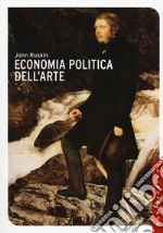 Ruskin John; Elefante F. (cur.)