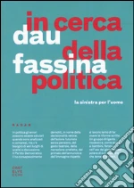 Dau Michele; Fassina Stefano