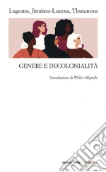 Lugones Mara; Jimnez-Lucena Isabel; Tlostanova Madina