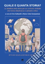 Sampaolesi M. C. (cur.); Saltarelli C. (cur.); Clio '92 Associazione di insegnanti e ricercatori sulla didattica della storia (cur.)