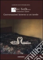 Soth Alec; Zanot Francesco
