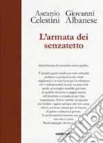 Celestini Ascanio; Albanese Giovanni