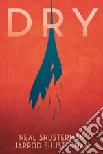 Shusterman Neal; Shusterman Jarrod