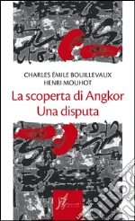 Bouillevaux Charles E.; Mouhot Henri