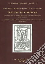 Torniello Francesco; Degli Arrighi Ludovico; Ciaralli A. (cur.); Procaccioli P. (cur.); Catalano C. (cur.)