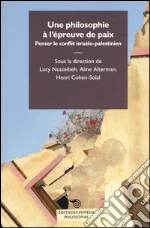 Nusseibeh L. (cur.); Alterman A. (cur.); Choen-Solal H. (cur.)