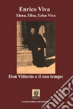 Viva Enrico; Viva Elena; Viva Elisa
