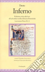 Alighieri Dante; Mandola E. (cur.); Sanguineti F. (cur.)