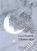 Diomede Lucia; Palumbo G. A. (cur.); Briganti P. (cur.)
