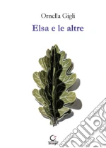 Gigli Ornella; Pellacani E. (cur.); Briganti P. (cur.)