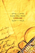 Alcott Louisa May; Daniele D. (cur.)