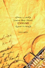 Alcott Louisa May; Daniele D. (cur.)