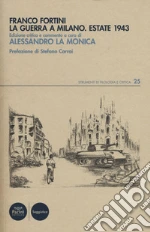 Fortini Franco; La Monica A. (cur.)