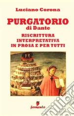 Alighieri Dante; Corona L. (cur.)