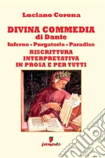 Alighieri Dante; Corona L. (cur.)