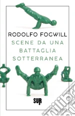 Fogwill Rodolfo