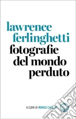 Ferlinghetti Lawrence; Cassini M. (cur.)