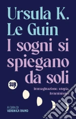 Le Guin Ursula K.; Raimo V. (cur.)