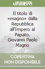 Baccari M. P. (cur.); Mastino A. (cur.)