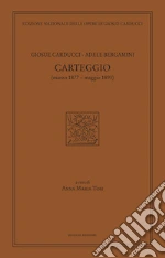 Carducci Giosu; Bergamini Adele; Tosi A. M. (cur.)