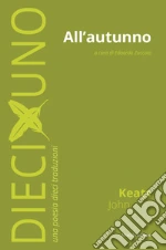 Keats John; Zuccato E. (cur.)