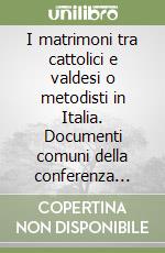 Conferenza episcopale italiana (cur.); Chiesa evangelica valdese (cur.)