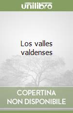 Los valles valdenses libro di Tourn Giorgio