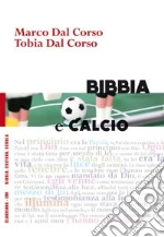 Dal Corso Marco; Dal Corso Tobia