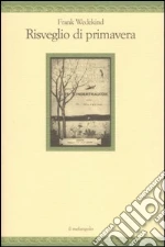 Wedekind Frank; Bertocchini G. (cur.)