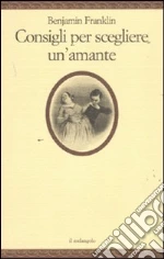 Franklin Benjamin; Regazzoni S. (cur.)
