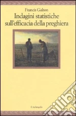 Galton Francis; Capuano R. G. (cur.)