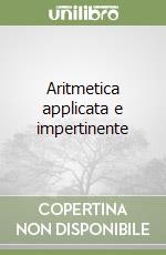 Aritmetica applicata e impertinente libro di Fournier Jean-Louis