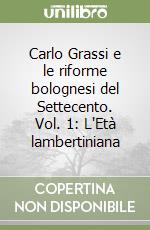 Giacomelli Alfeo; Roversi G. (cur.)
