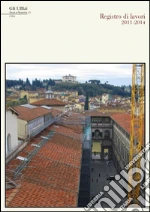 Godoli A. (cur.); Russo A. (cur.); Crisante M. (cur.)