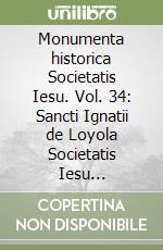 Ignazio di Loyola (sant'); Lecina M. (cur.); Agust V. (cur.)