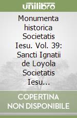 Ignazio di Loyola (sant'); Lecina M. (cur.); Agust V. (cur.)