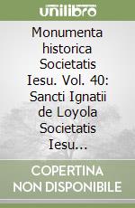 Ignazio di Loyola (sant'); Lecina M. (cur.); Agust V. (cur.)