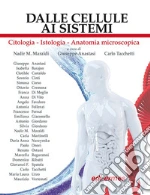 Maraldi N. M. (cur.); Anastasi G. (cur.); Tacchetti C. (cur.)