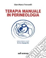 Trovarelli Gian Marco; Spagnolo E. (cur.)