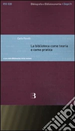 Revelli Carlo; Biblioteche civiche torinesi (cur.)