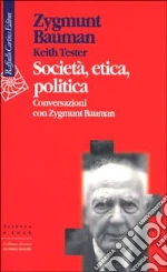 Bauman Zygmunt; Tester Keith