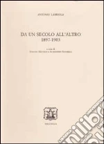 Labriola Antonio; Miccolis S. (cur.); Savorelli A. (cur.)