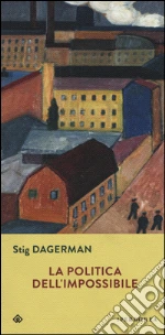 Dagerman Stig; Ferrari F. (cur.)