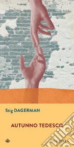 Dagerman Stig; Ferrari F. (cur.)
