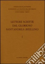Avellino Andrea (sant'); D'Alessandro D. A. (cur.); Mazza C. (cur.)