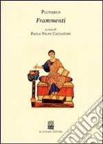 Plutarco; Volpe Cacciatore P. (cur.)